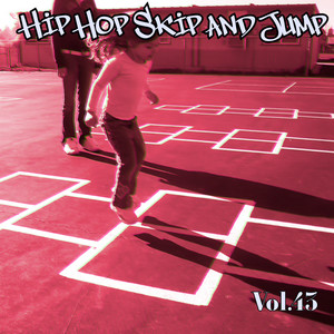 Hip Hop Skip and Jump, Vol. 43