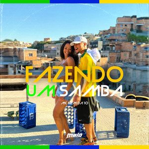 Fazendo um Samba (Explicit)