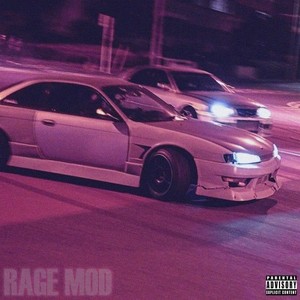 Rage Mod (Explicit)