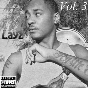 Layz, Vol. 3 (Explicit)