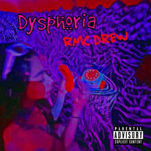 Dysphoria (Explicit)