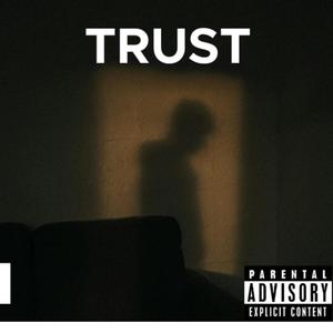 TRUST (Explicit)