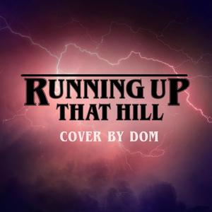 Running Up That Hill (feat. Atari Wu)