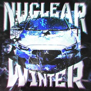 NUCLEAR WINTER (Explicit)