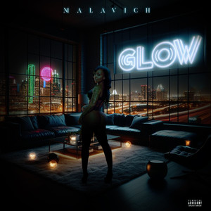 Glow (Explicit)