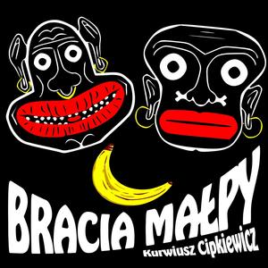 Bracia Małpy (Explicit)