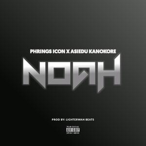 Noah (feat. Asiedu Kanokore) (Explicit)