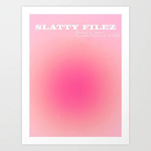 Vol.2 Slatty Filez (Explicit)