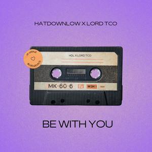 Be With You