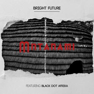 Mntanami(feat. Black Dot Afrika)
