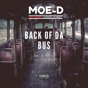 Back of Da Bus (Explicit)