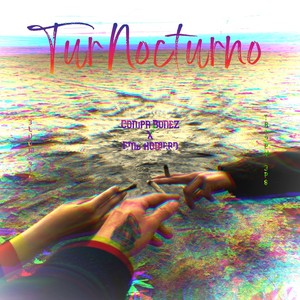 Turnocturno (Explicit)