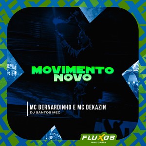 Movimento Novo (Explicit)