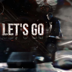 Let's go (Explicit)