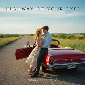 Highway of Your Eyes