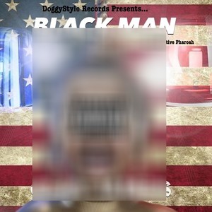 Black Man (Explicit)