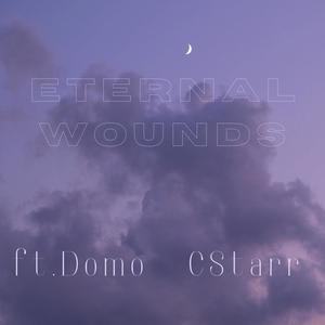 Eternal Wounds (Explicit)