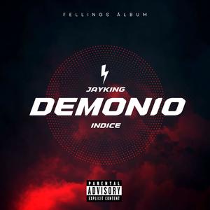 DEMONIO (feat. Indice) (Explicit)