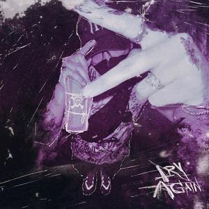 try again (feat. Labert) (Explicit)