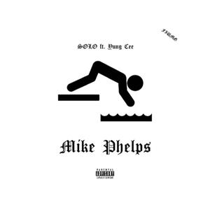 Mike Phelps(feat. YungCeeRBM) (Explicit)