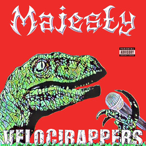 Velocirappers (Explicit)