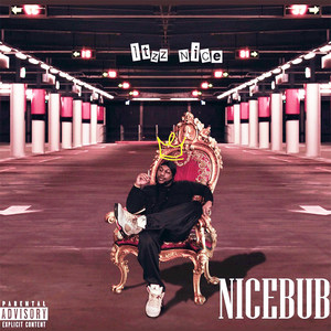 Nicebub (Explicit)