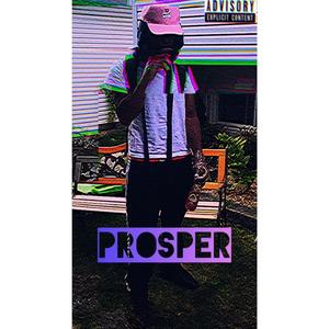Prosper (Explicit)