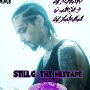 STILL G (THE MIXTAPE) [Explicit]