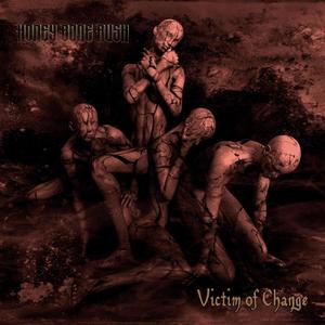 Victim of Change (Explicit)