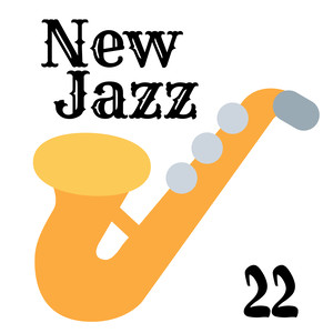 New Jazz 22 - a Collection of The Very Best in Jazz Music