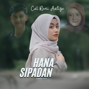 HANA SIPADAN