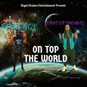 On Top The World: EP (Explicit)