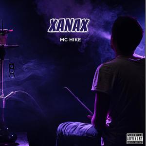 XANAX (Explicit)