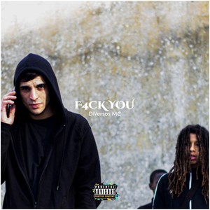 F4Ck You (Explicit)