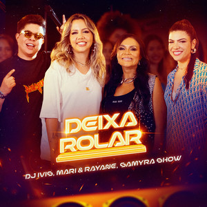 Deixa Rolar