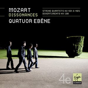 Mozart: String Quartets, K. 421, K. 465 "Dissonances" & Divertimento, K. 138