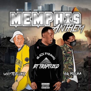 Memphis Anthem (Explicit)