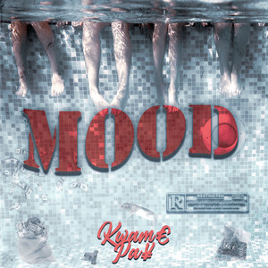 Mood (Explicit)
