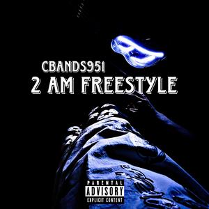 2am Freestyle (Explicit)