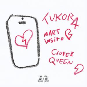 TuKora (feat. Cloverkween) [Explicit]