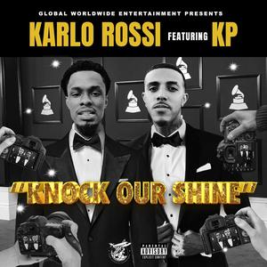 Knock Our Shine (feat. Kenneth Paige) [Explicit]