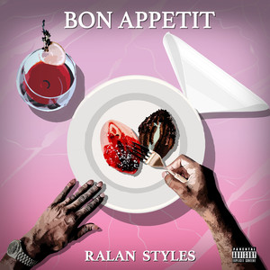 Bon Appetit (Explicit)