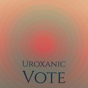 Uroxanic Vote