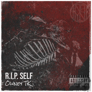 R.I.P. Self (Explicit)
