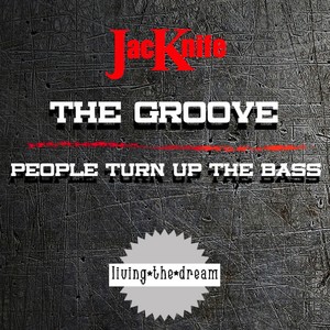 The Groove / People Turn Up the Bass