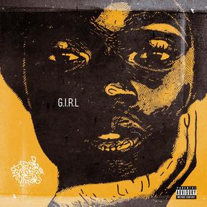 G.I.R.L (Explicit)