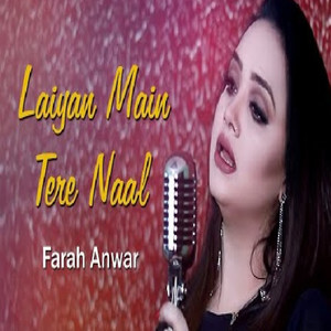 Laiyan Main Tere Naal (Orignal)