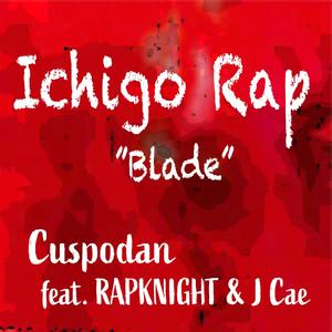 BLADE(feat. RAPKNIGHT & J Cae) (Explicit)