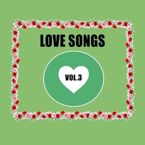 Love Songs, Vol. 3