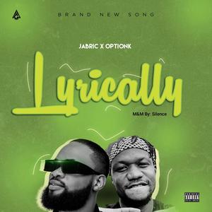 Lyrically (feat. Option K)